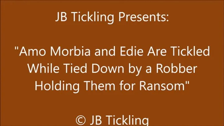 Jb Tickling - Amo and Edie Stretched out and Tickled - SD