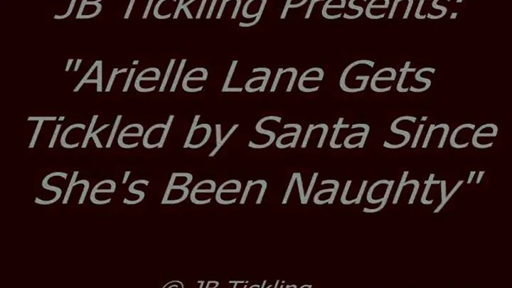 Jb Tickling - Arielle Lane Tickled by Santa - MP4