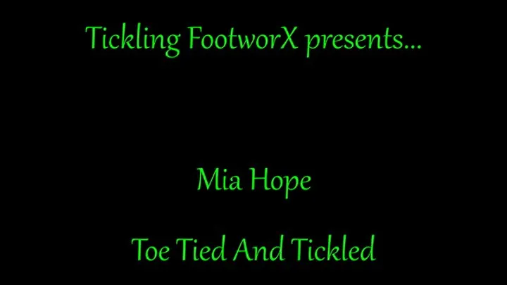 Tickling Footworx - Mia Hope Toe Tied and Tickled