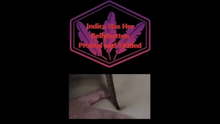 Ticklingisfun - Indica's Belly Button Probed and Tickled MP4