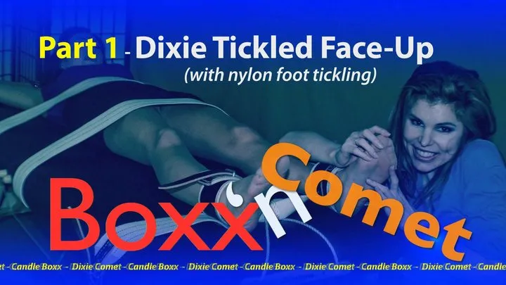 Ticklehotness C4s - Boxx'n Comet - Part 1 - Dixie Comet Tickled Face-Up