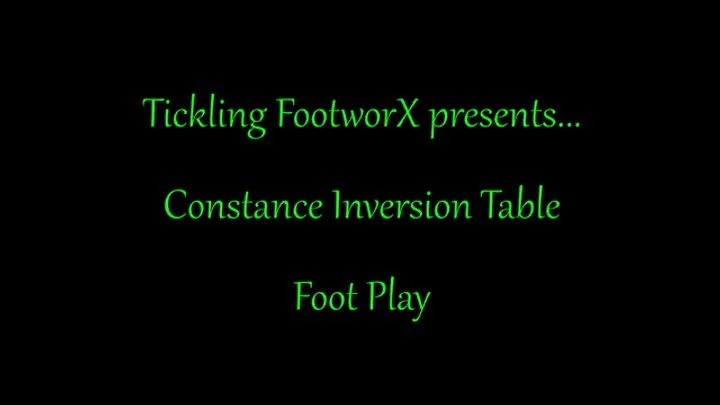 Tickling Footworx - Constance Inversion Foot Play