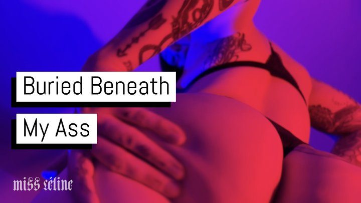 Miss Celine - Buried Beneath My Ass | POV Facesitting And Breath Play