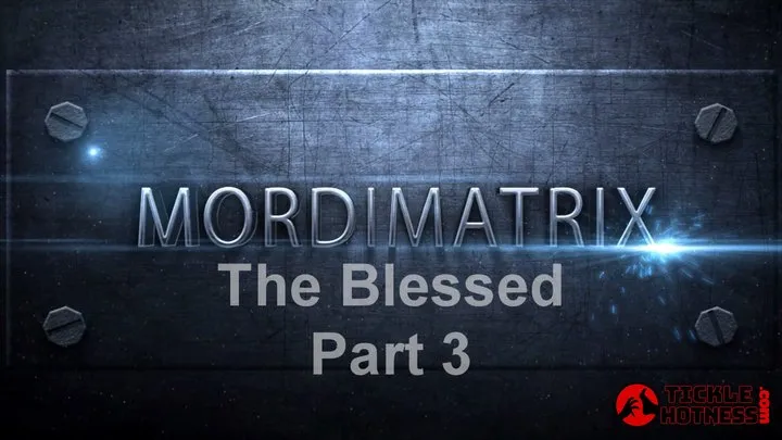 Ticklehotness C4s - Mordimatrix 1 - Blessed: Long Suffering Soles
