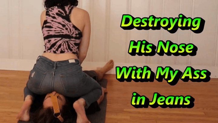 Themdom Studios - Destroying His Nose With My Ass in Jeans