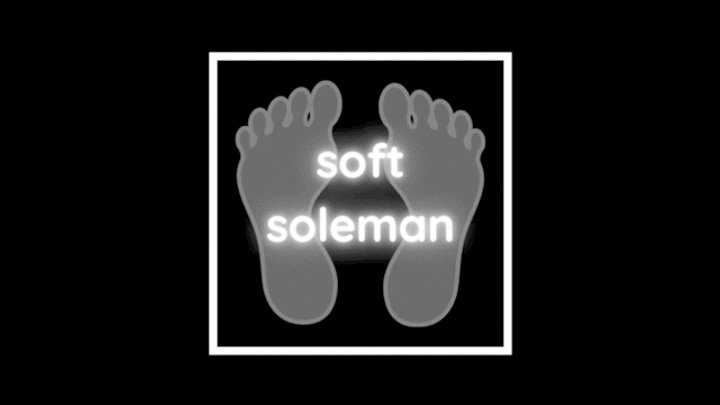 Soft Soleman - Dirty male soles [2024]