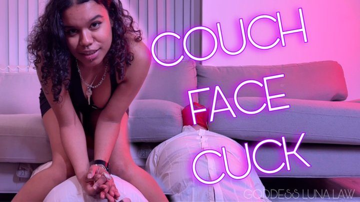 Servegoddessluna - Couch face cuck