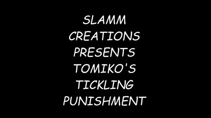 Slamm Creations - Tomiko and Fightbabe Robin - Tomiko's Tickling Punishment