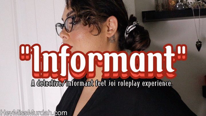 Secretly Smelling - Informant HD