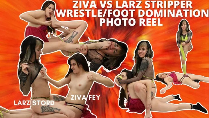 Ziva Fey's Fantasies - HD Ziva vs Larz Stripper Wrestle And Foot Domination Photo Reel