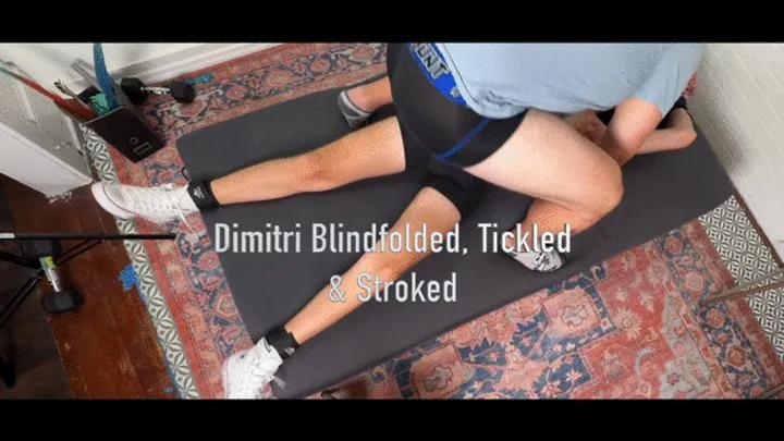 Ticklishchubs - Dimitri Blindfolded, Tickled, & Stroked