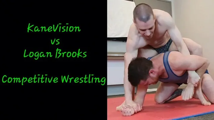Kanevision - KaneVision vs Logan Brooks Competitive Wrestling