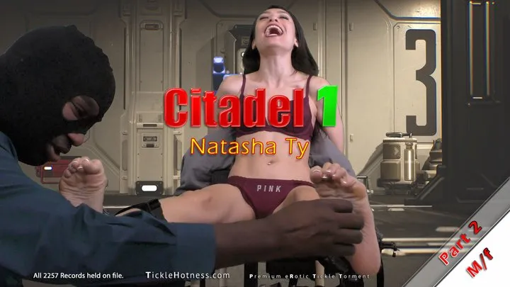 Ticklehotness C4s - Citadel 1 - Part 2 - Natasha Ty