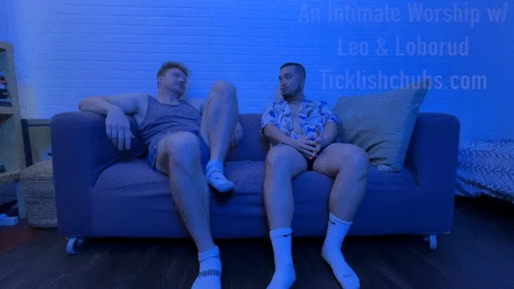 Ticklishchubs - Intimate Worship w Leo and Loborud