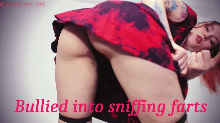 Rebekah Von Kat - Bullied into sniffing My farts