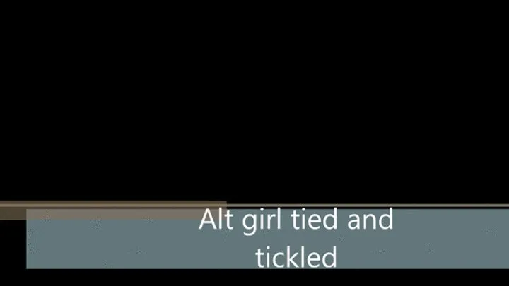 Boundcuties - Alt girl tied and tickled WMV