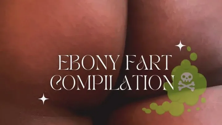 The Domme Muva - Amateur Ebony Fart Compilation #1