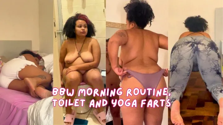 Cutiepiie Chubby - BBW Morning Routine, Toilet and Yoga Farts