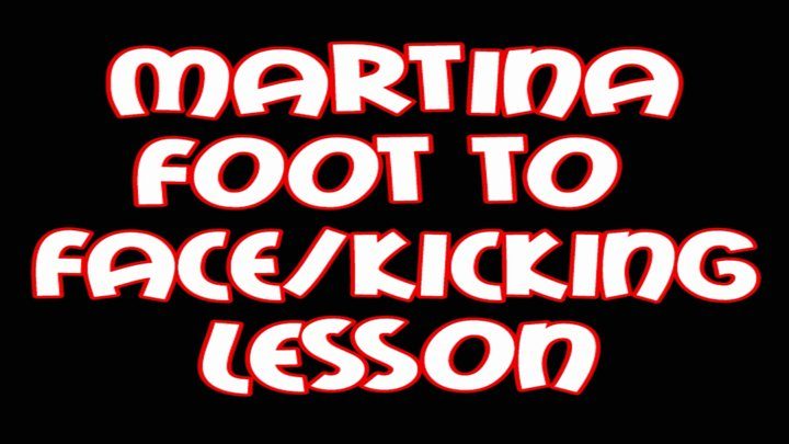 Fightingdream Video Store - Martina foot to face kicking lesson