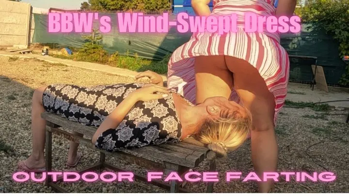 Your Fantasy Store - BBW's Wind-Swept Dress: Outdoor Farting Fun on the Face