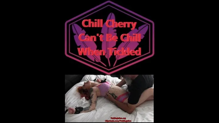 Ticklingisfun - Chill Cherry Can't Be Chill MP4