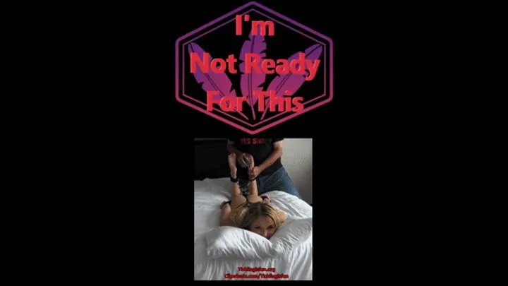 Ticklingisfun - I'm Not Ready For This MP4