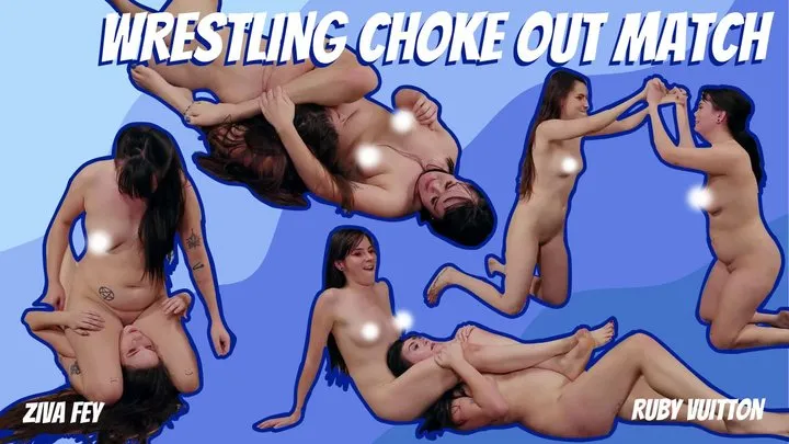 Ziva Zone - HD Ziva Fey - Wrestling Choke Out Match With Ruby Vuitton