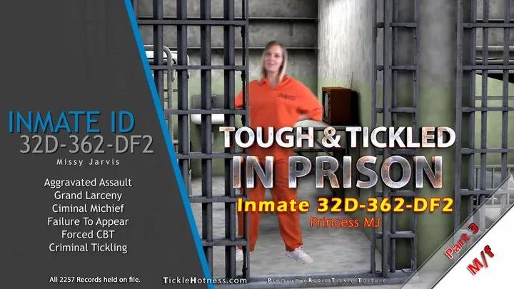 Ticklehotness C4s - Tough & Tickled In Prison - Part 3 - Princess MJ