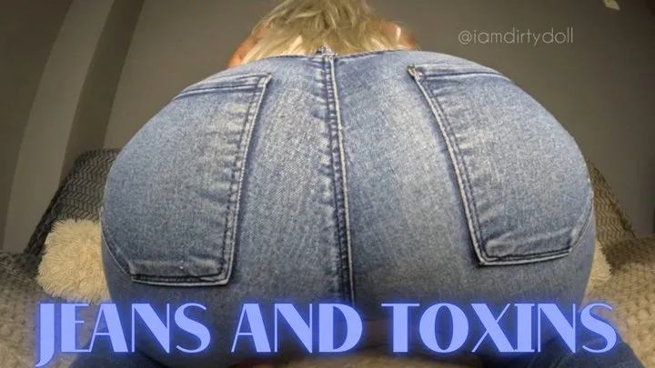 Dirtydoll - Jeans and Toxins