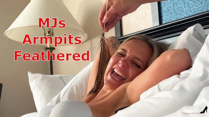 Autumn Bodells Fetish Adventures - Miss MJ's Armpits Feather Tickled Armpits Male Tickling Female Tickling Neck Tickling Fetish Tickling Armpits Man Tickling Woman Boy Tickling Girl MP4