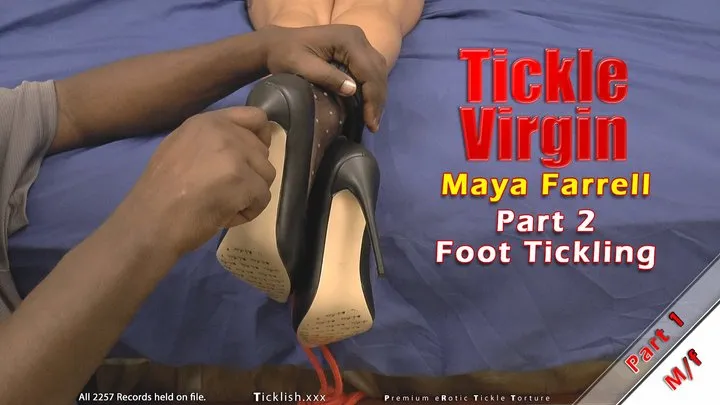 Ticklehotness C4s - Tickle Virgin - Maya Farrell - Part 2 (Foot Tickling) - 720