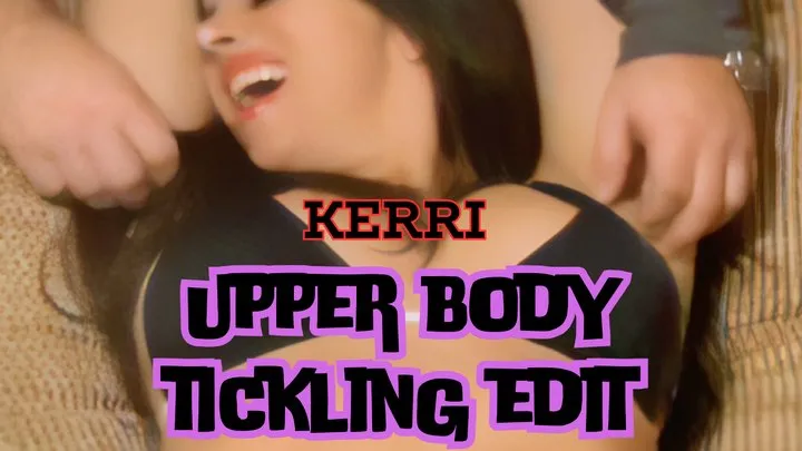 Laughter Is Beautiful Productions - LiB Classic: Kerri (upper body tickling edit)