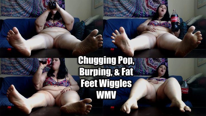 Ssbbw Xutjja's Shameless Gluttony - Chugging Pop, Burping, & Fat Feet Wiggles (WMV)