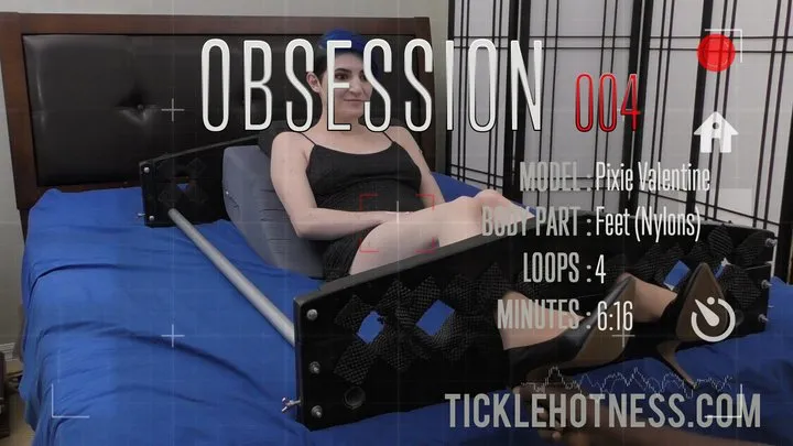 Ticklehotness C4s - Obsession 004 - Pixie Valentine - Feet (Nylons)