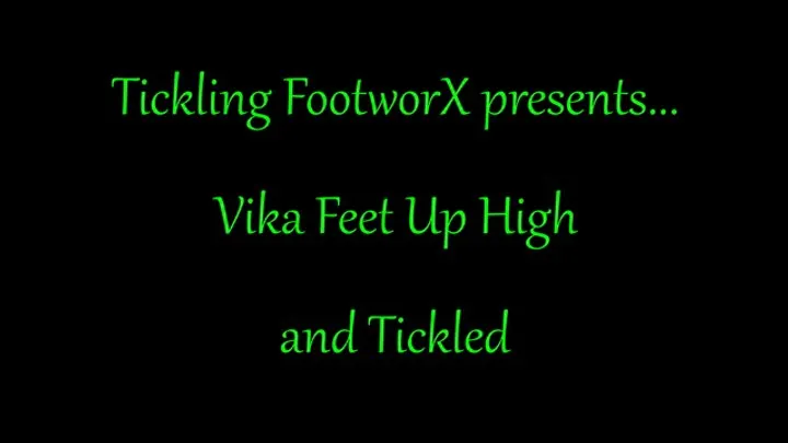Tickling Footworx - Vika Feet Up High and Tickled