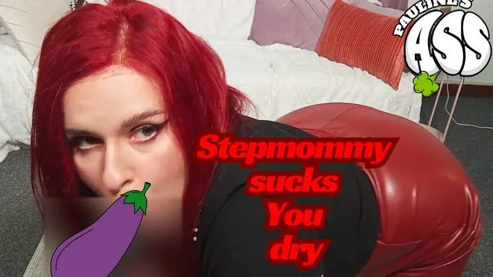 Pauline's Ass - Stepmommy sucks You dry_mp4