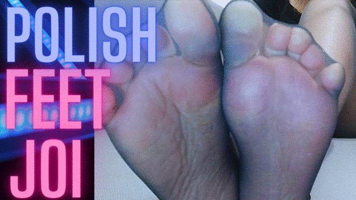 Monicanylon - (68) POLISH FEET JOI