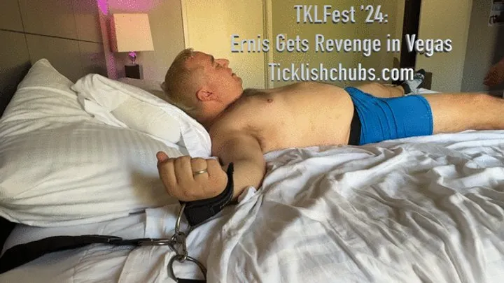 Ticklishchubs - TKLFest '24: Ernie Gets Revenge in Vegas