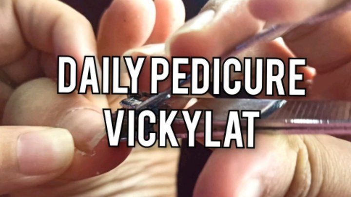Vickylat - ASMR and daily pedicure, nail fetish