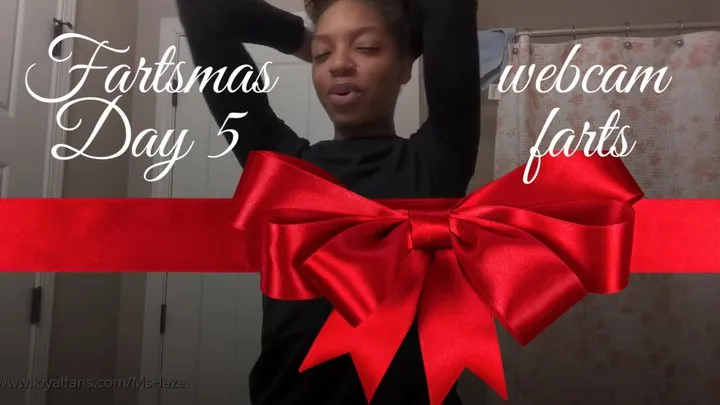 Worshiphazel - Fartsmas Day 5: Webcam Farts