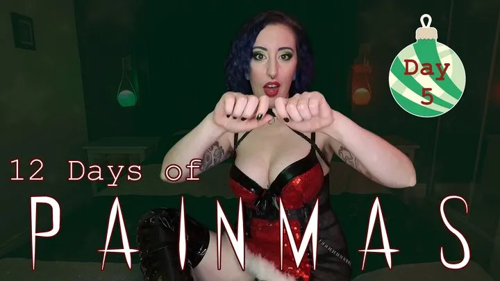 Miss Faith Rae - DAY 5 - 12 DAYS OF PAINMAS - Christmas CBT & Pain Play Slave Tasks by Miss Faith Rae with BDSM Instructions & Femdom POV - 720p