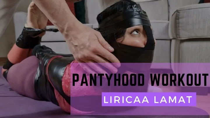 Liricaa Lamat - Pantyhood Workout