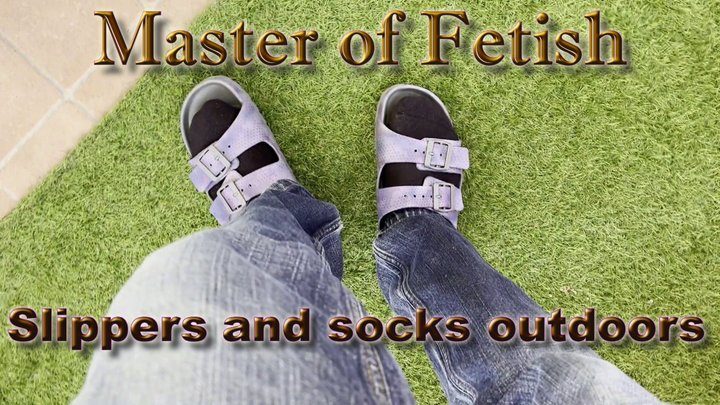 Master Of Fetish - Slippers and socks outdoors