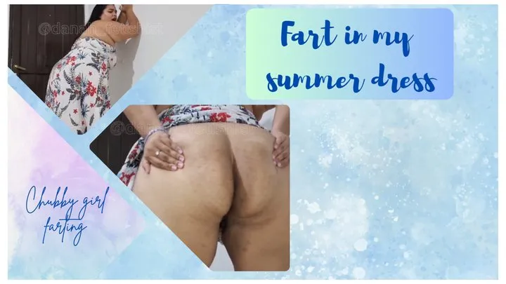 Danahcurvy - Farting in my summer dress