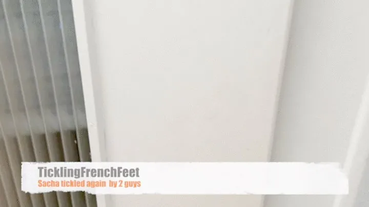 Tickling French Feet - Sacha tickled again by 2 (mobile)