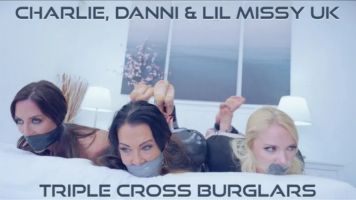 Gag Attack Bondage - Danni, Charlie & Lil Missy UK - Triple Cross: The Heist Betrayal H265 MP4 4K ( heist, double-cross, tape, duct tape gag, black PVC tape, wrap gag, hogtied, exposed, struggling, betrayal )