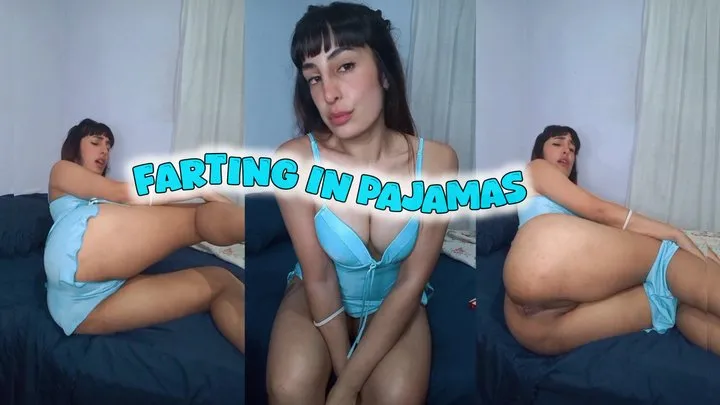 Morena Gassy - Farting in pajamas and Naked BigAss
