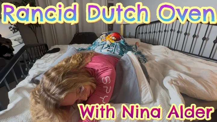 Fetish Nature Films - Nina Alder's Dutch Oven Trouble