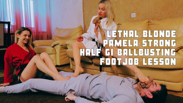 Martial Fetish - Lethal Blonde and Pamela Strong half gi pantyhose ballbusting and footjob lesson