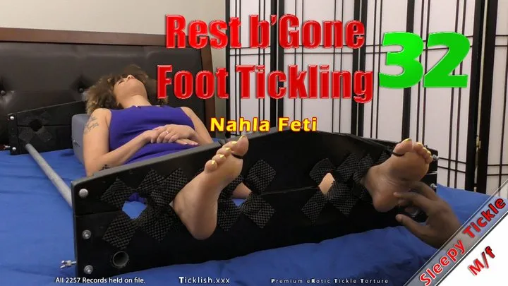 Ticklehotness C4s - Rest b'Gone 32 - Nahla Feti - Full